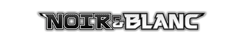 Pokebrocante.com - Votre brocanteur Pokemon - Cartes Pokémon à l'unité .: Noir et Blanc :.